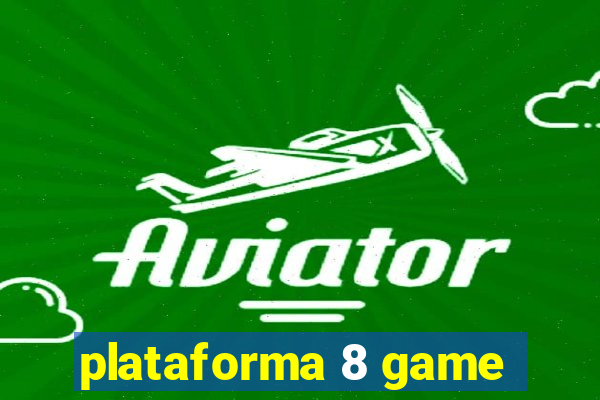 plataforma 8 game